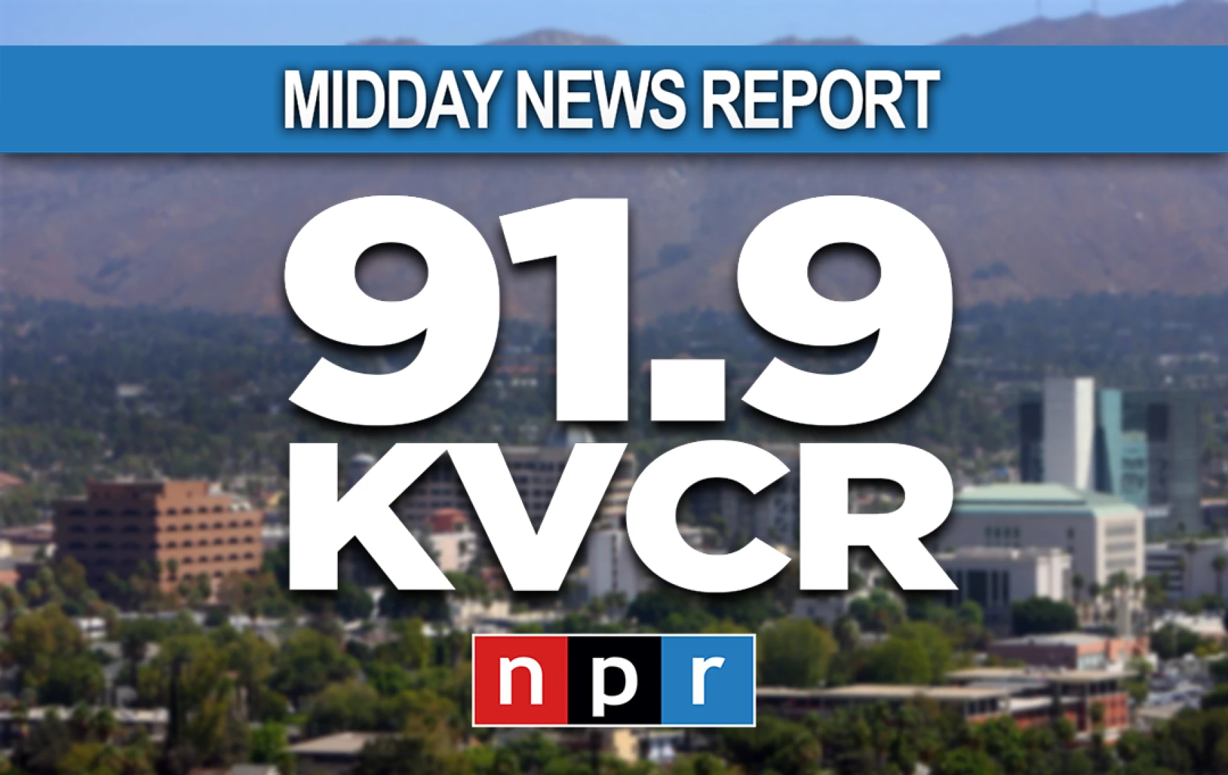 The Midday News Report